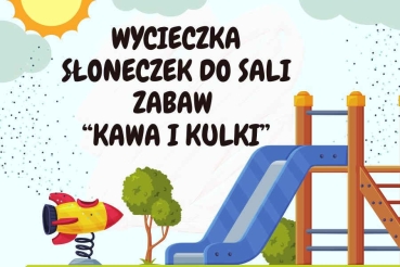 Baner wycieczki do sali zabaw