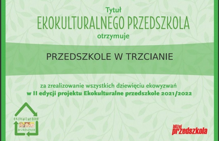 Projekt Ekokulturalne przedszkole w grupach  Smerfy i Tygrysy